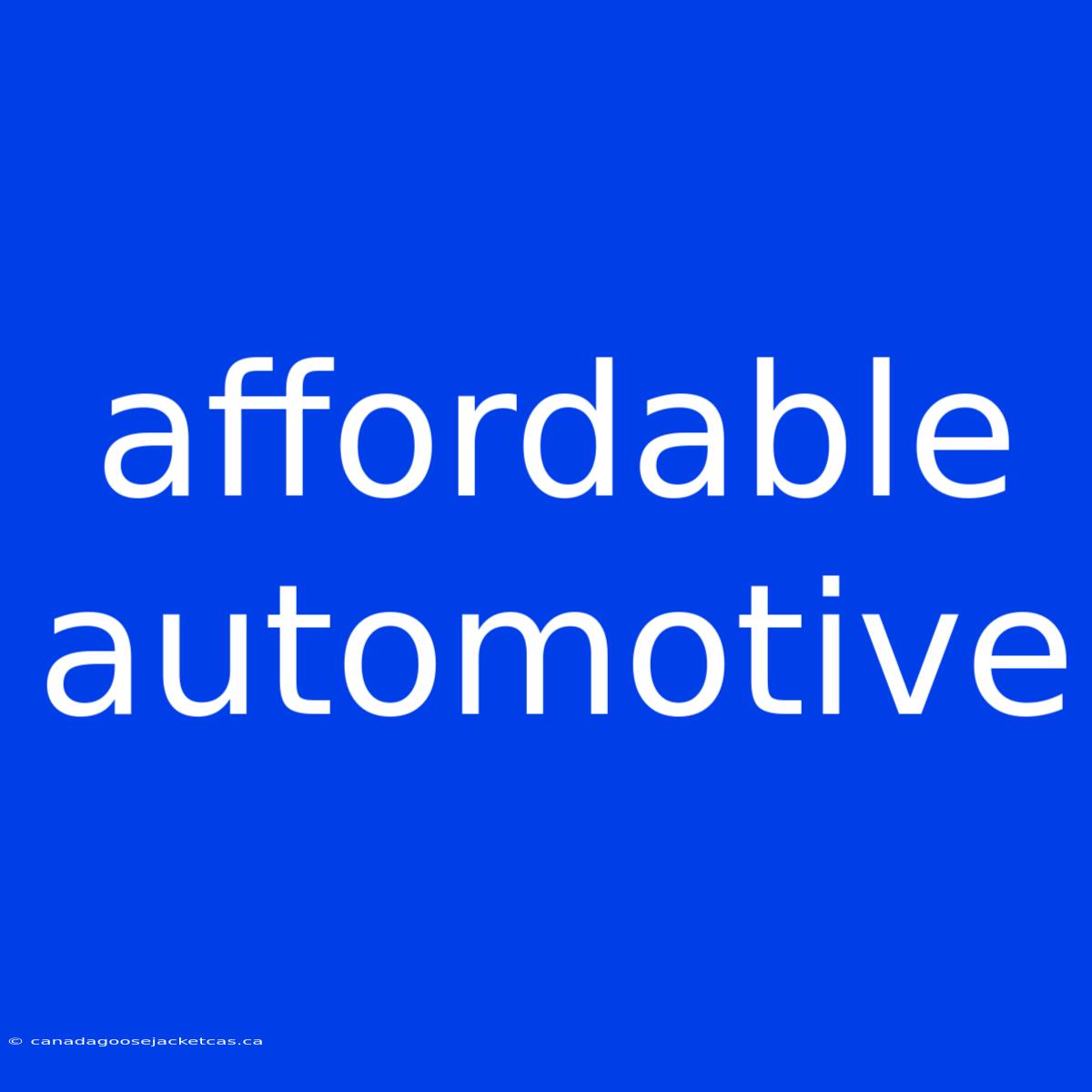 Affordable Automotive