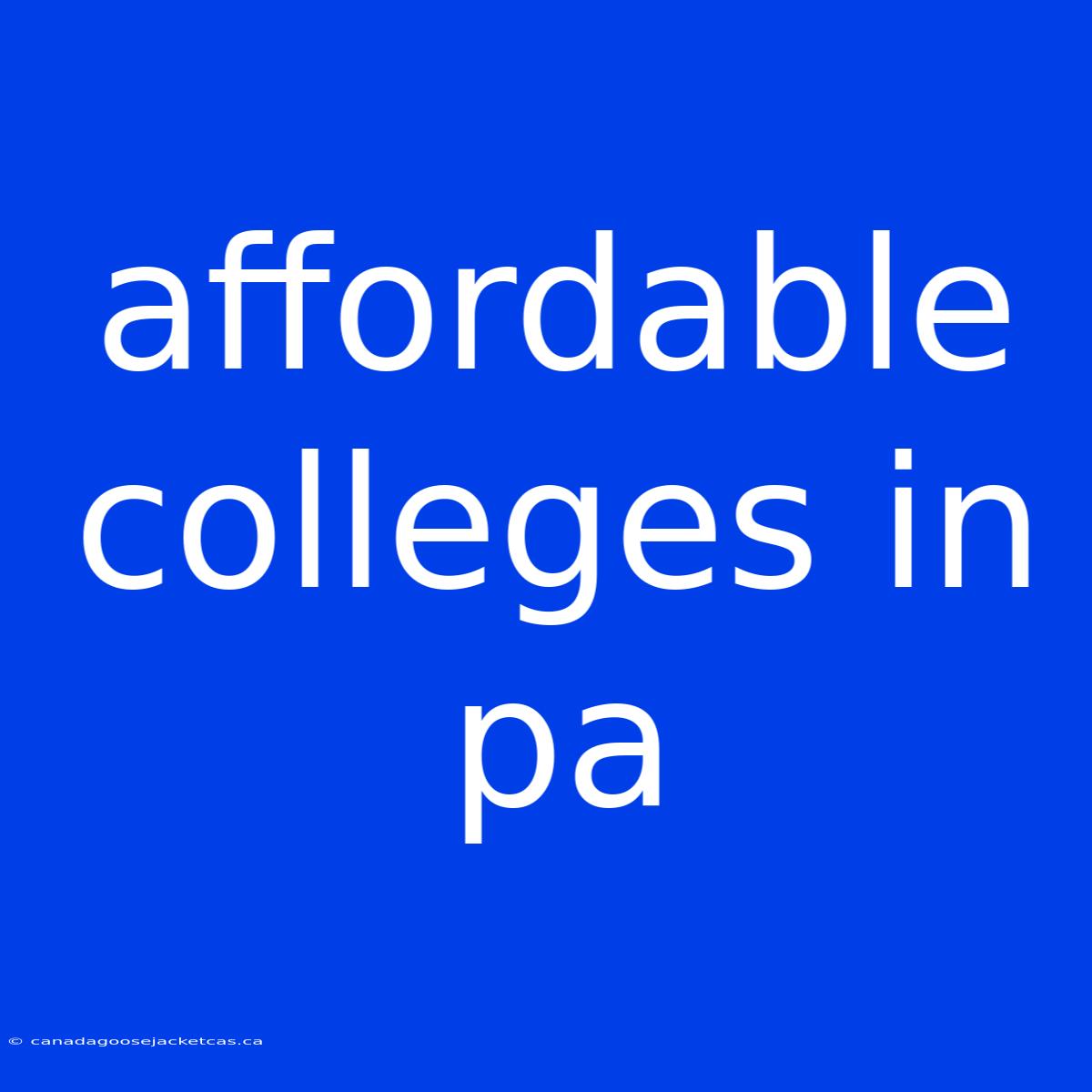 Affordable Colleges In Pa