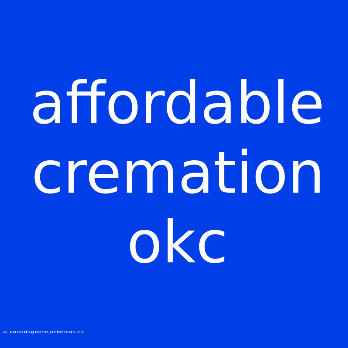 Affordable Cremation Okc