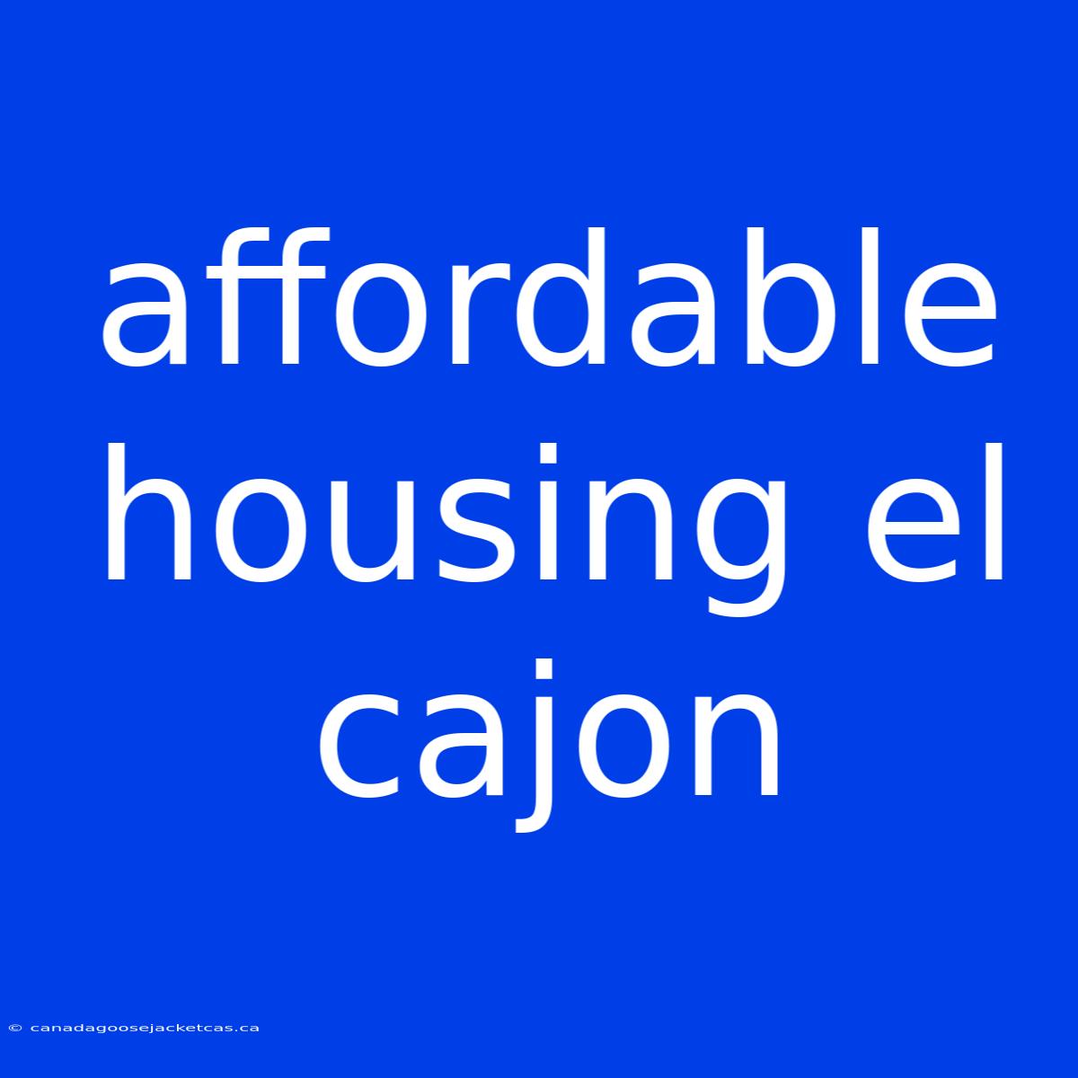 Affordable Housing El Cajon