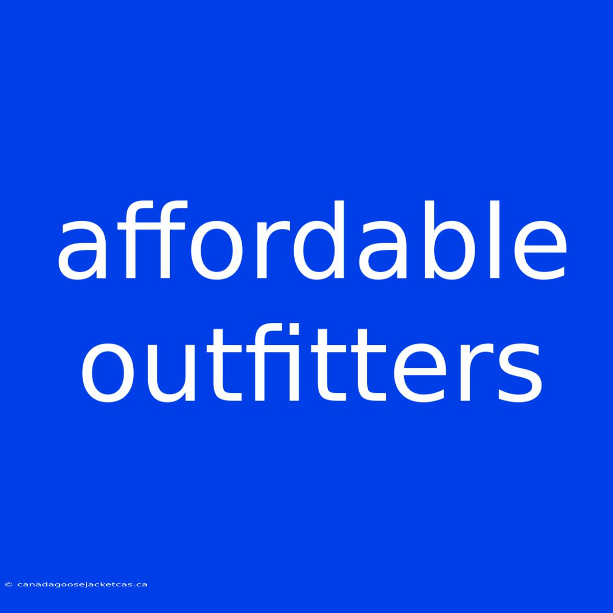 Affordable Outfitters