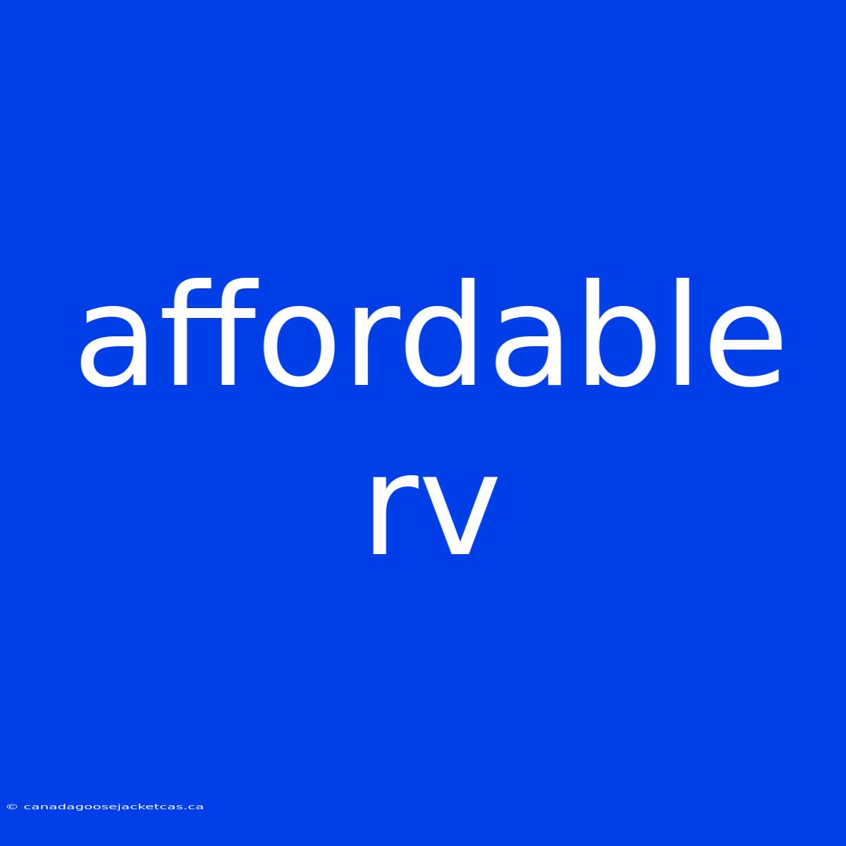 Affordable Rv