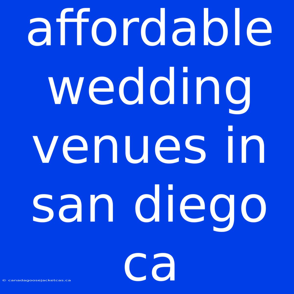 Affordable Wedding Venues In San Diego Ca