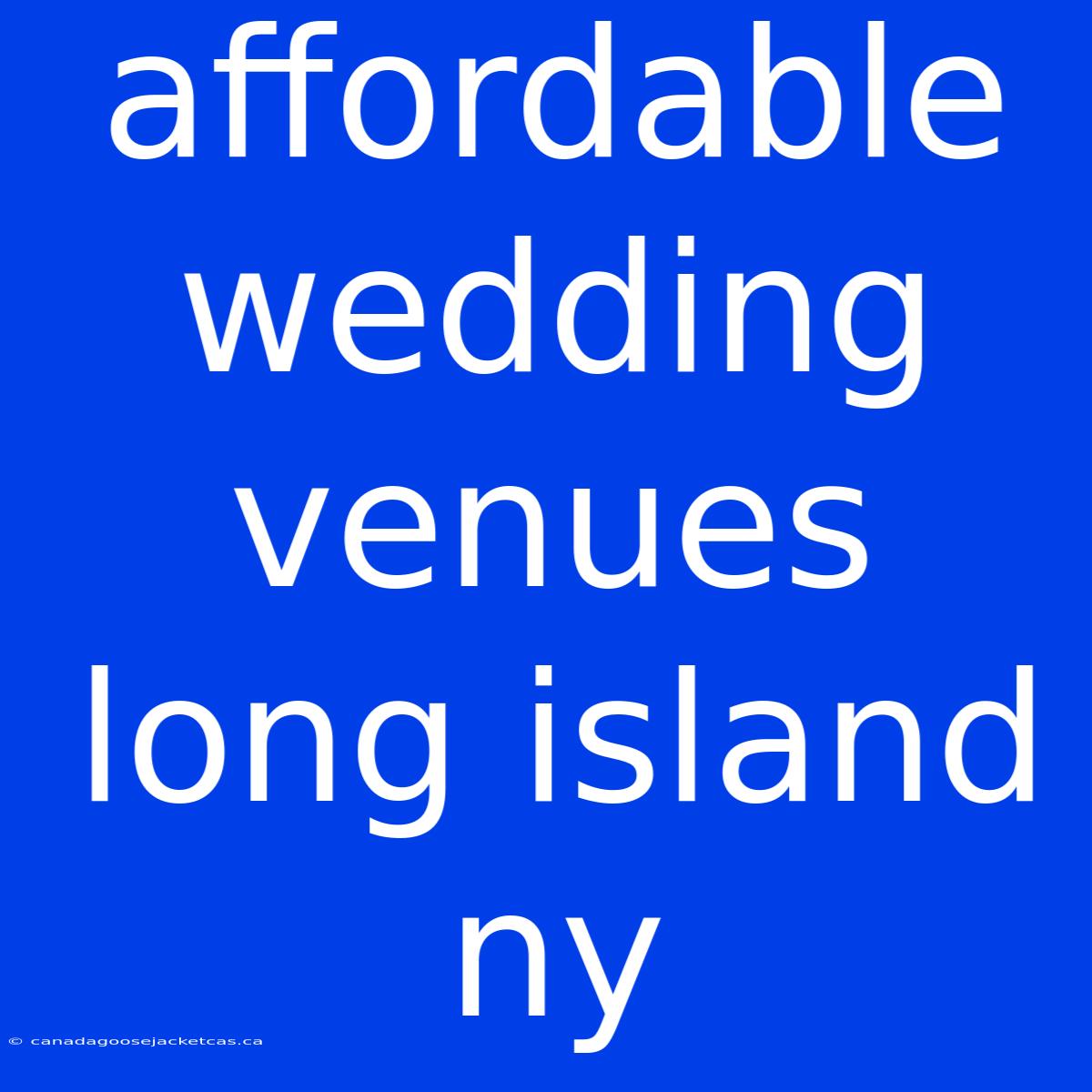 Affordable Wedding Venues Long Island Ny