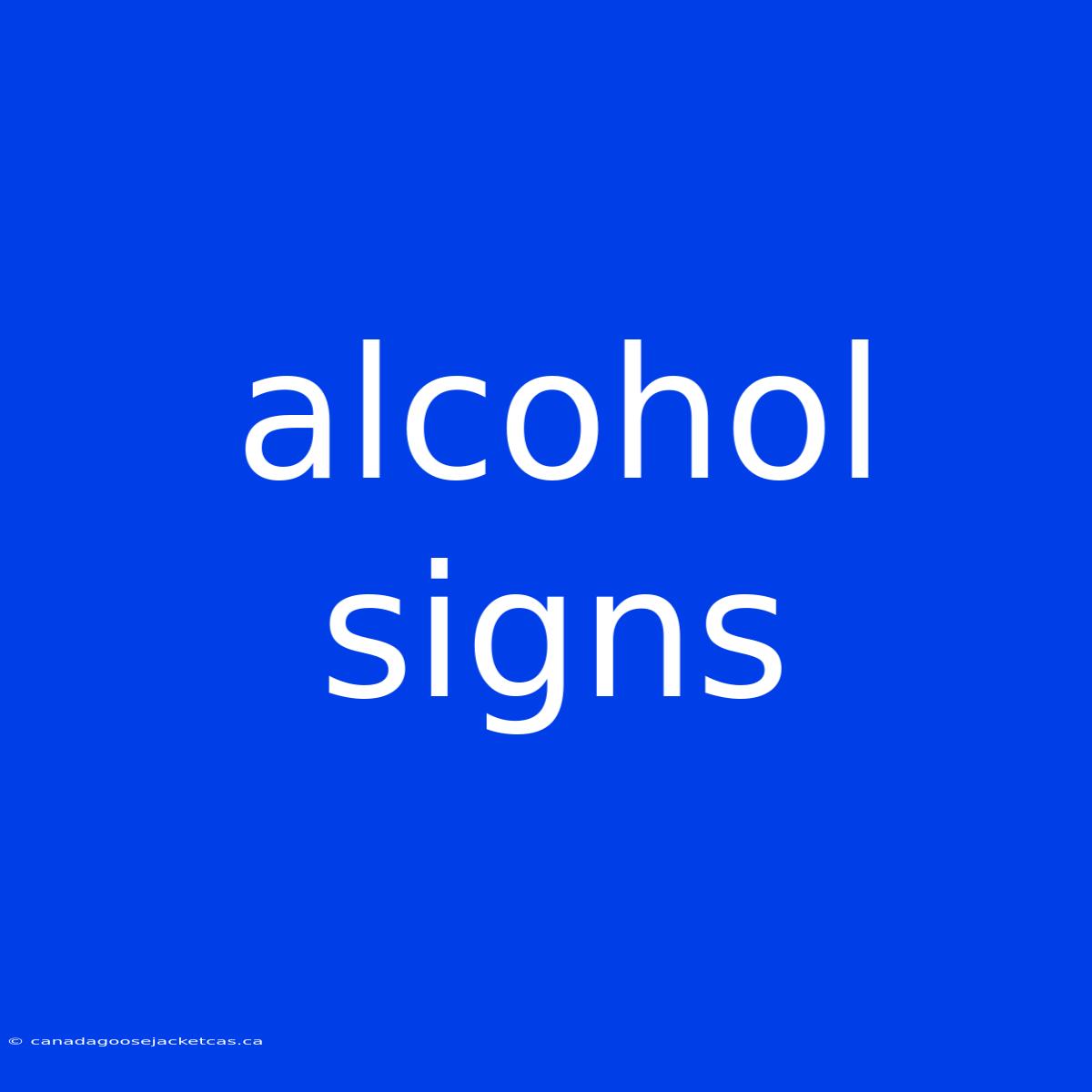 Alcohol Signs