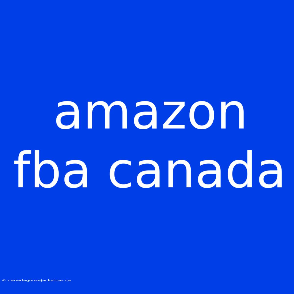 Amazon Fba Canada