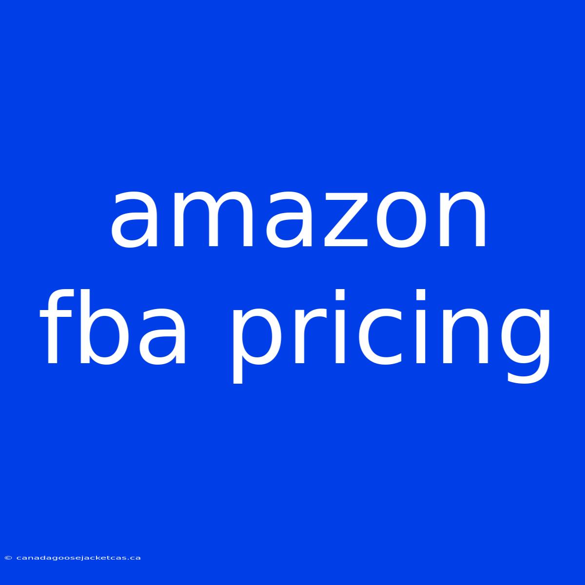 Amazon Fba Pricing