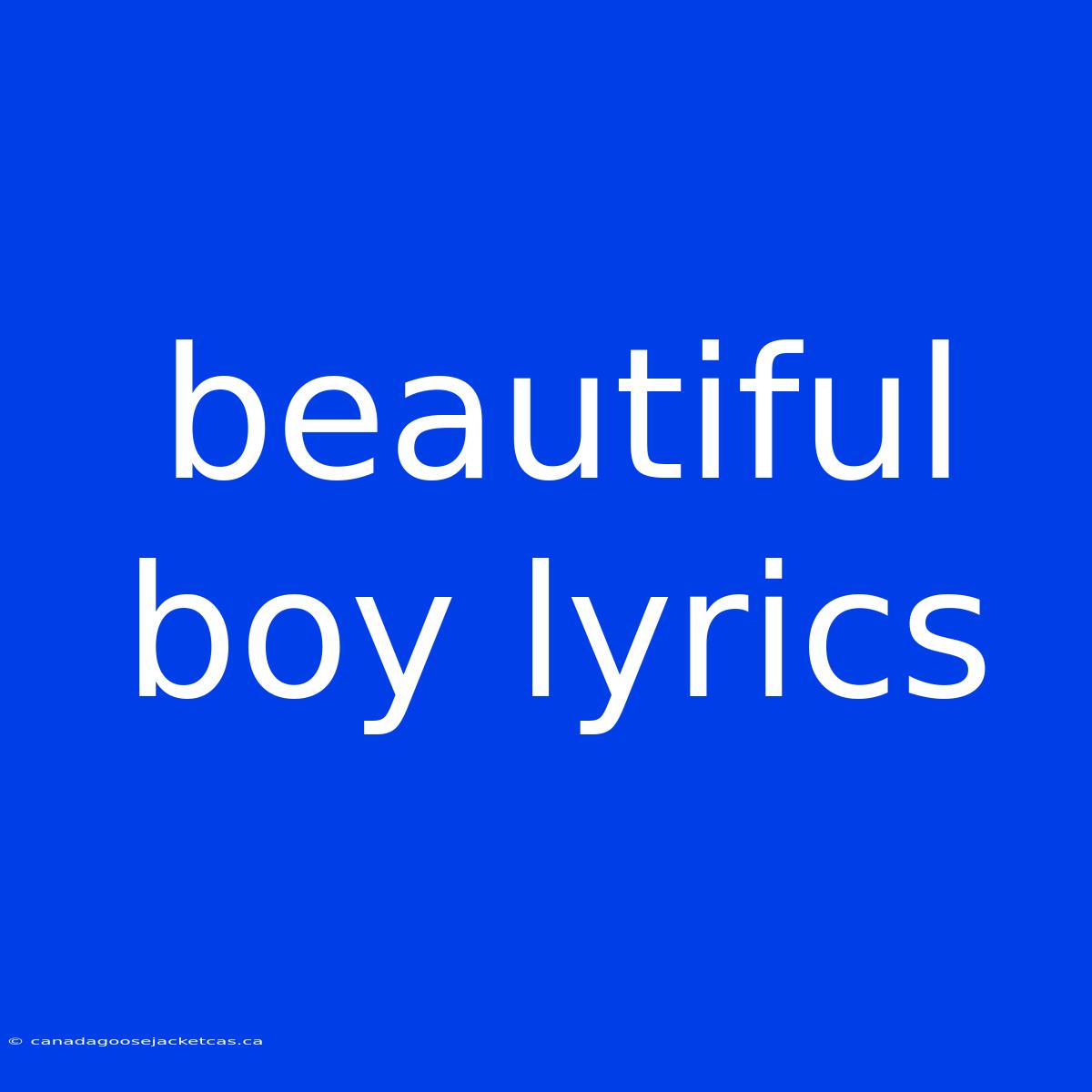 Beautiful Boy Lyrics