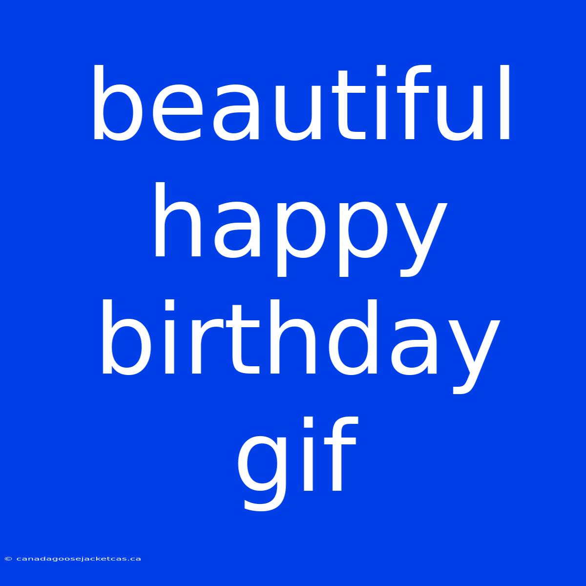 Beautiful Happy Birthday Gif