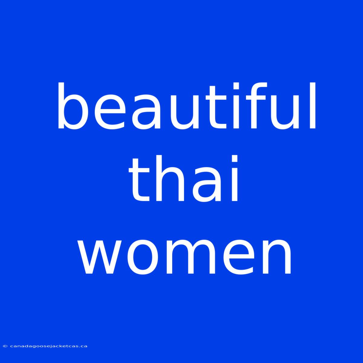 Beautiful Thai Women