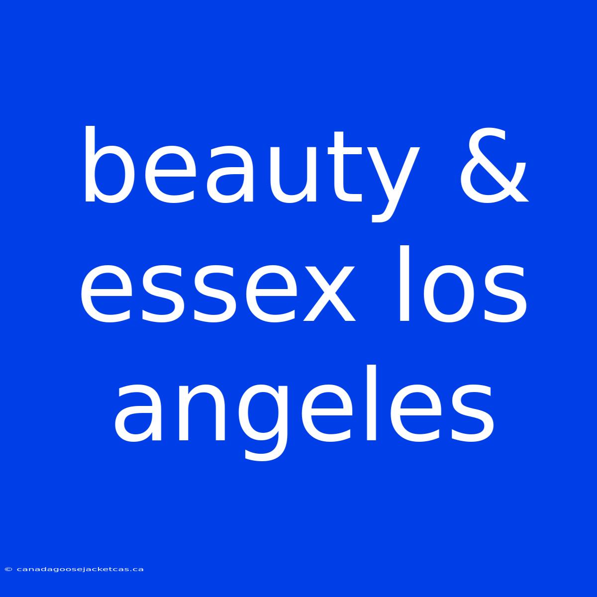 Beauty & Essex Los Angeles