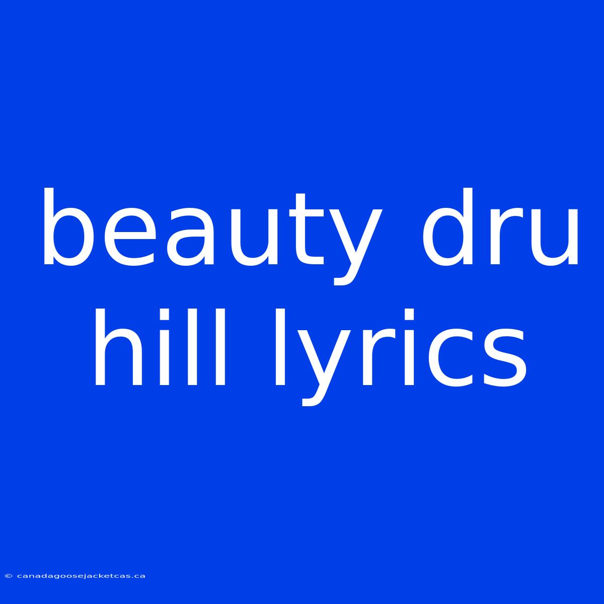 Beauty Dru Hill Lyrics