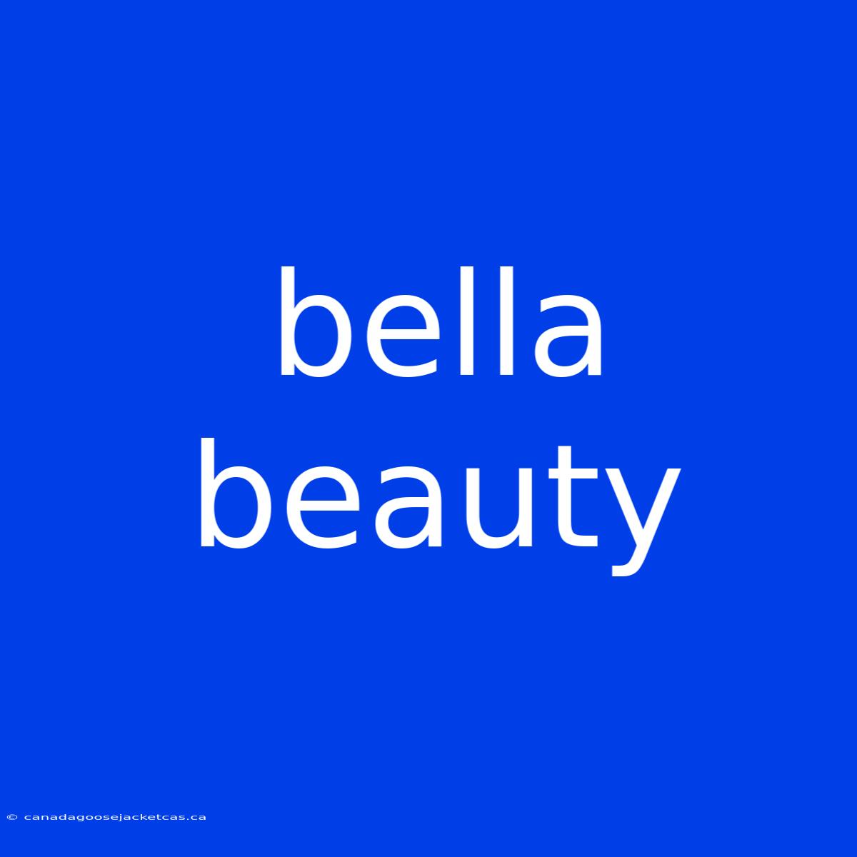 Bella Beauty