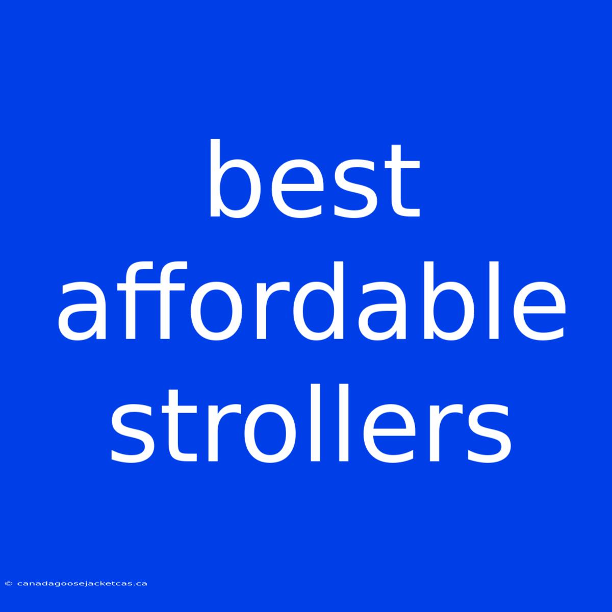 Best Affordable Strollers