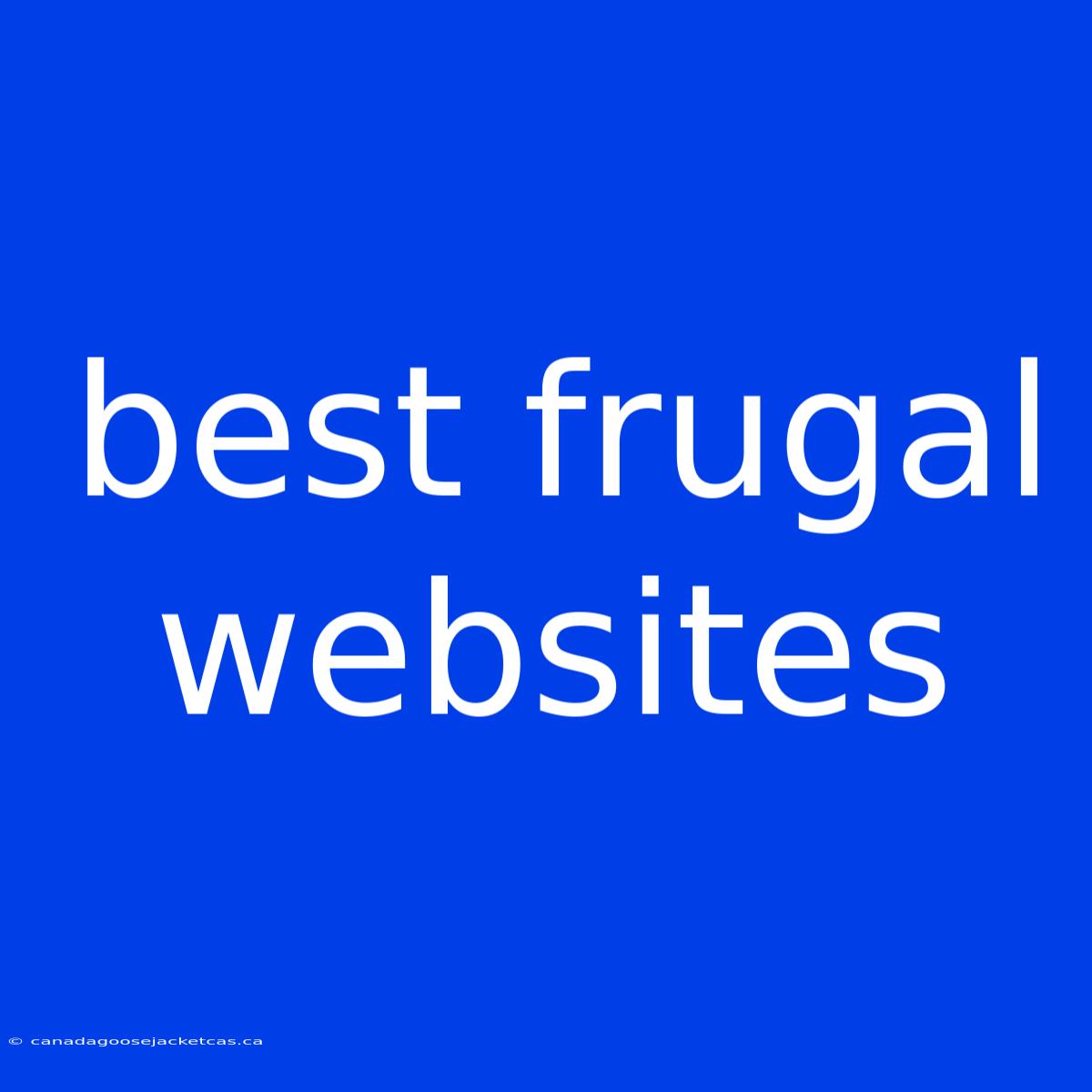 Best Frugal Websites