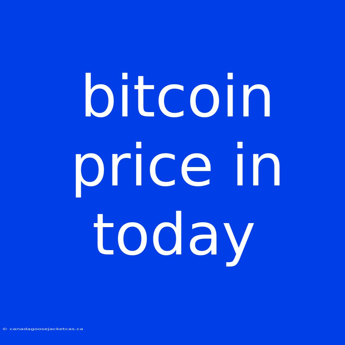 Bitcoin Price In Today