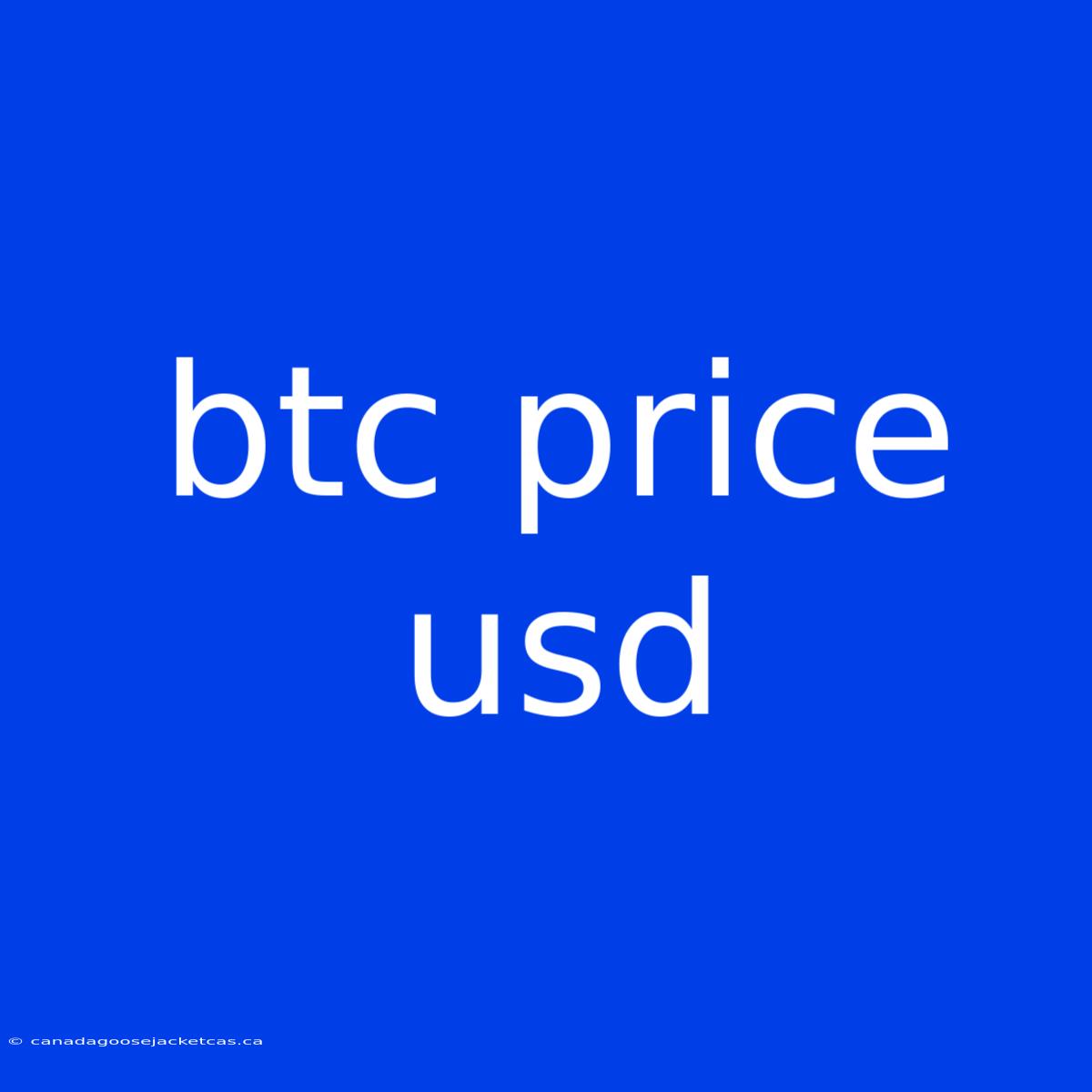 Btc Price Usd