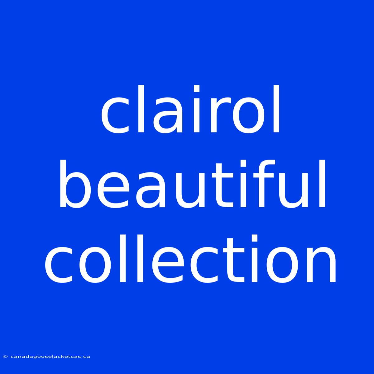 Clairol Beautiful Collection