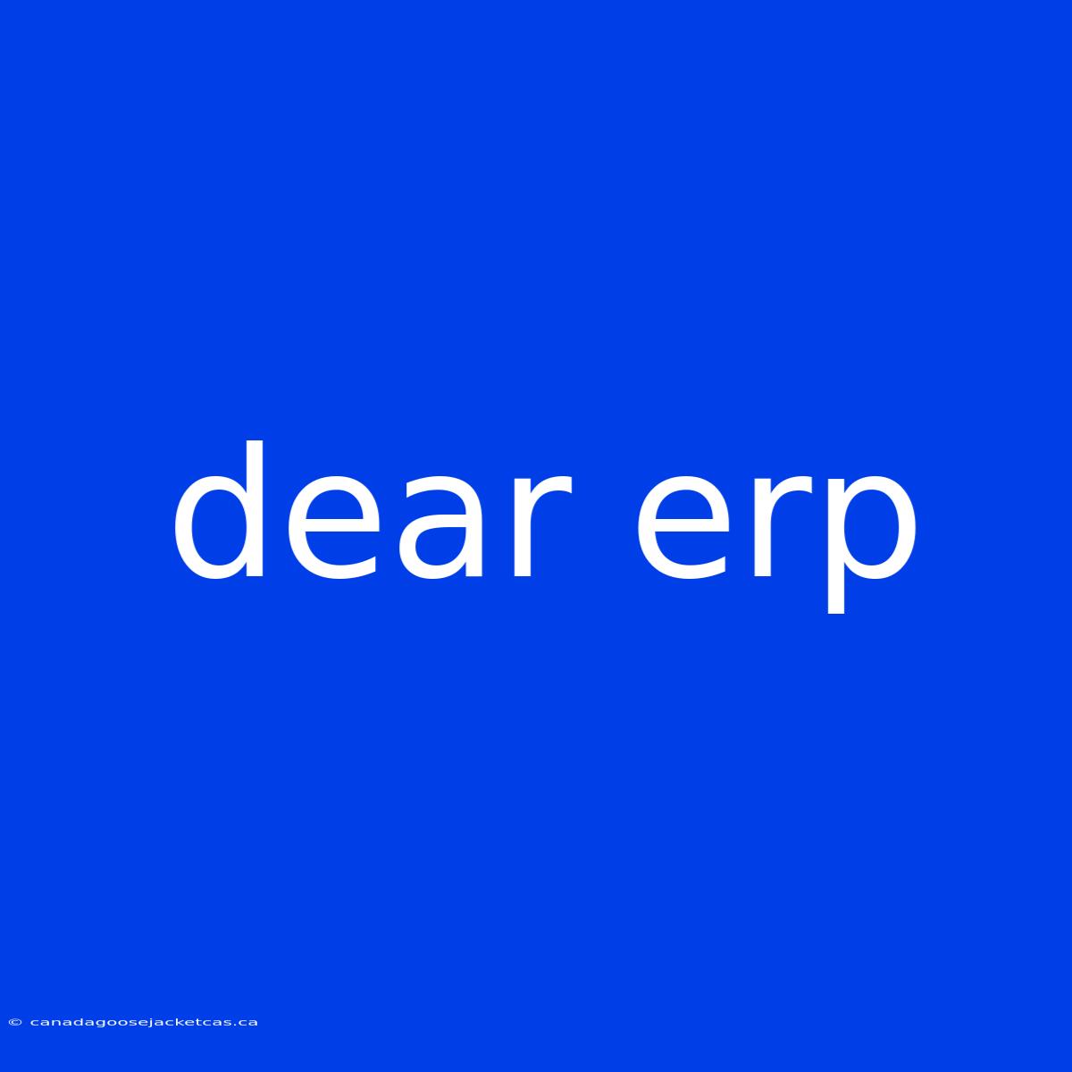 Dear Erp