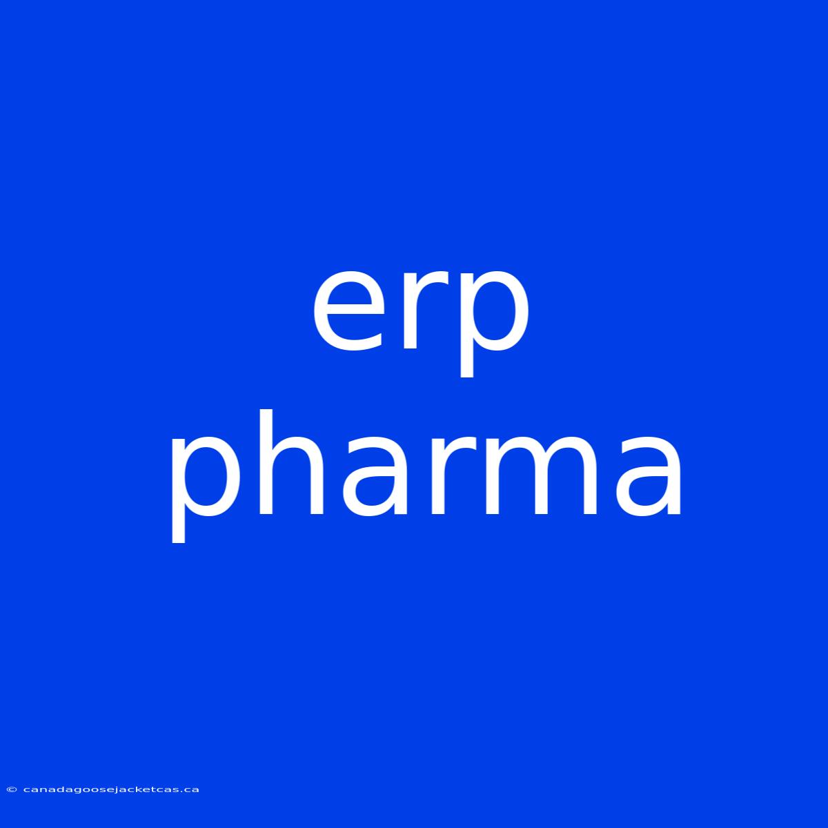 Erp Pharma