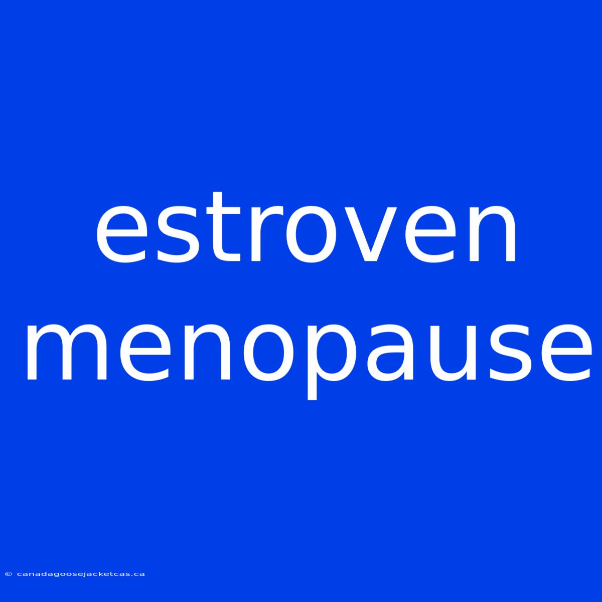 Estroven Menopause