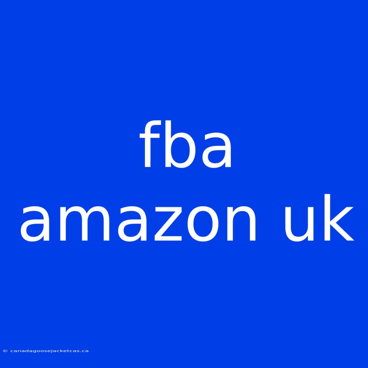 Fba Amazon Uk