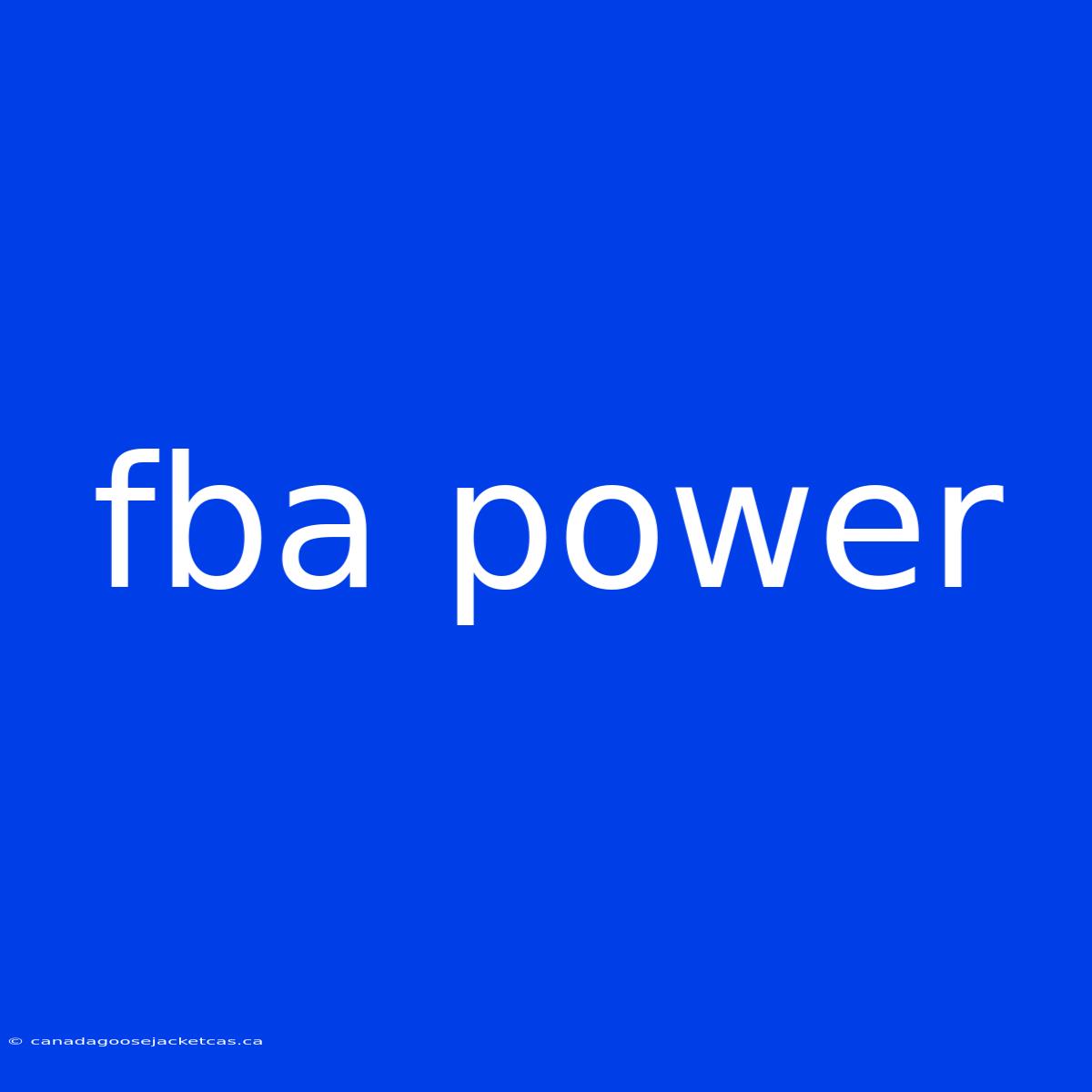 Fba Power