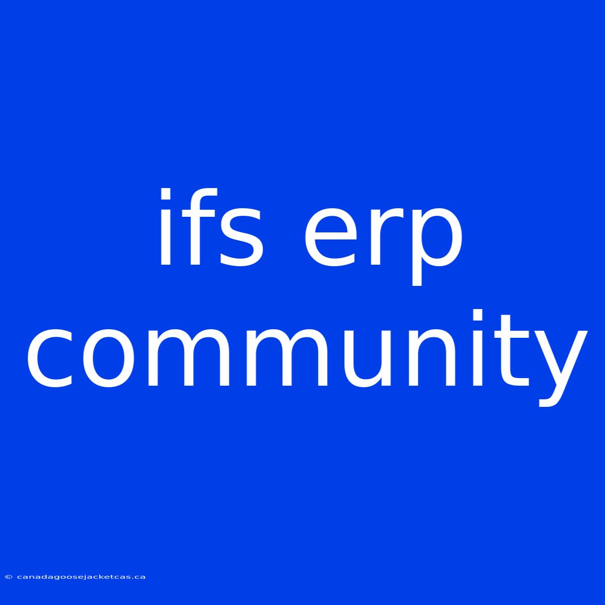 Ifs Erp Community