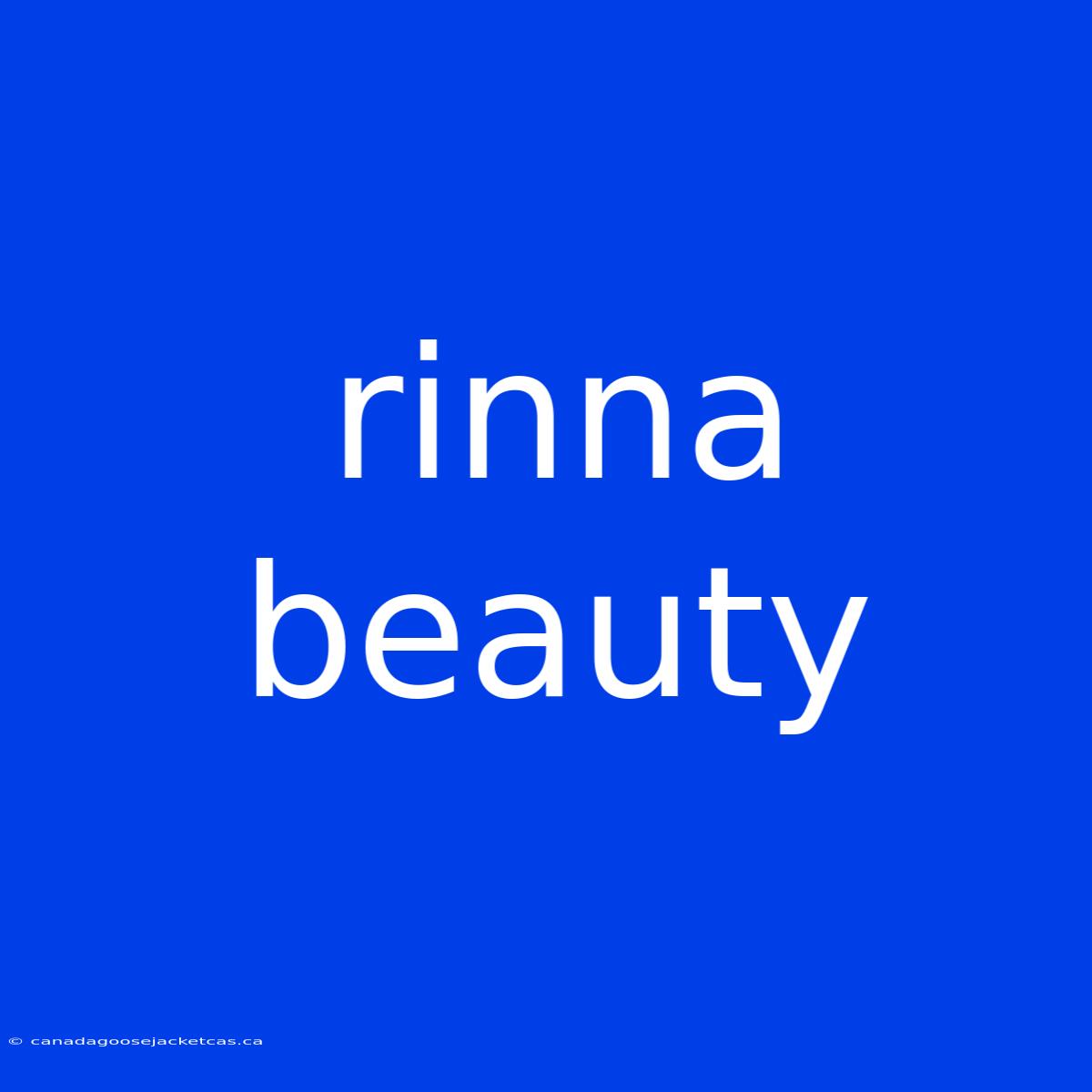 Rinna Beauty