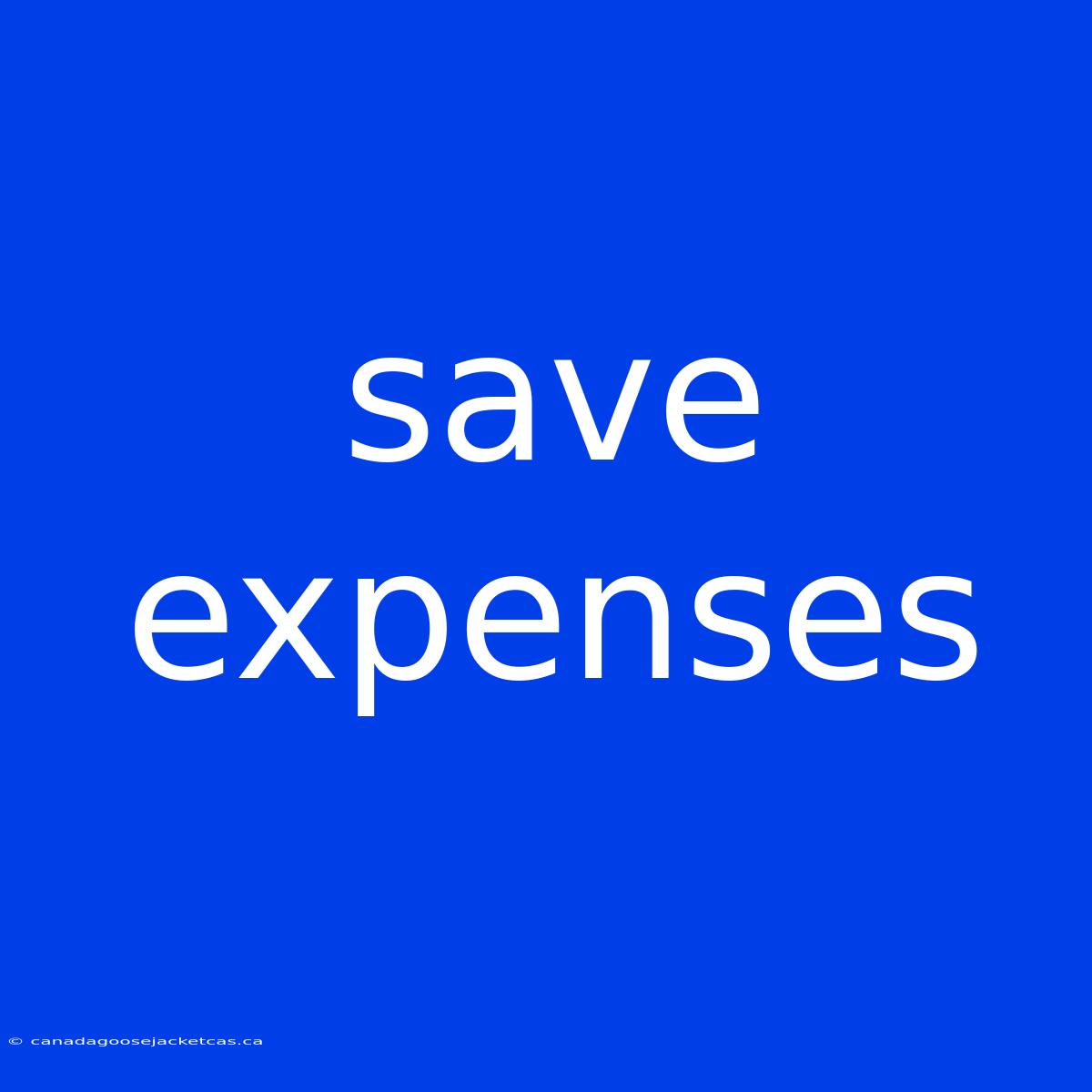 Save Expenses