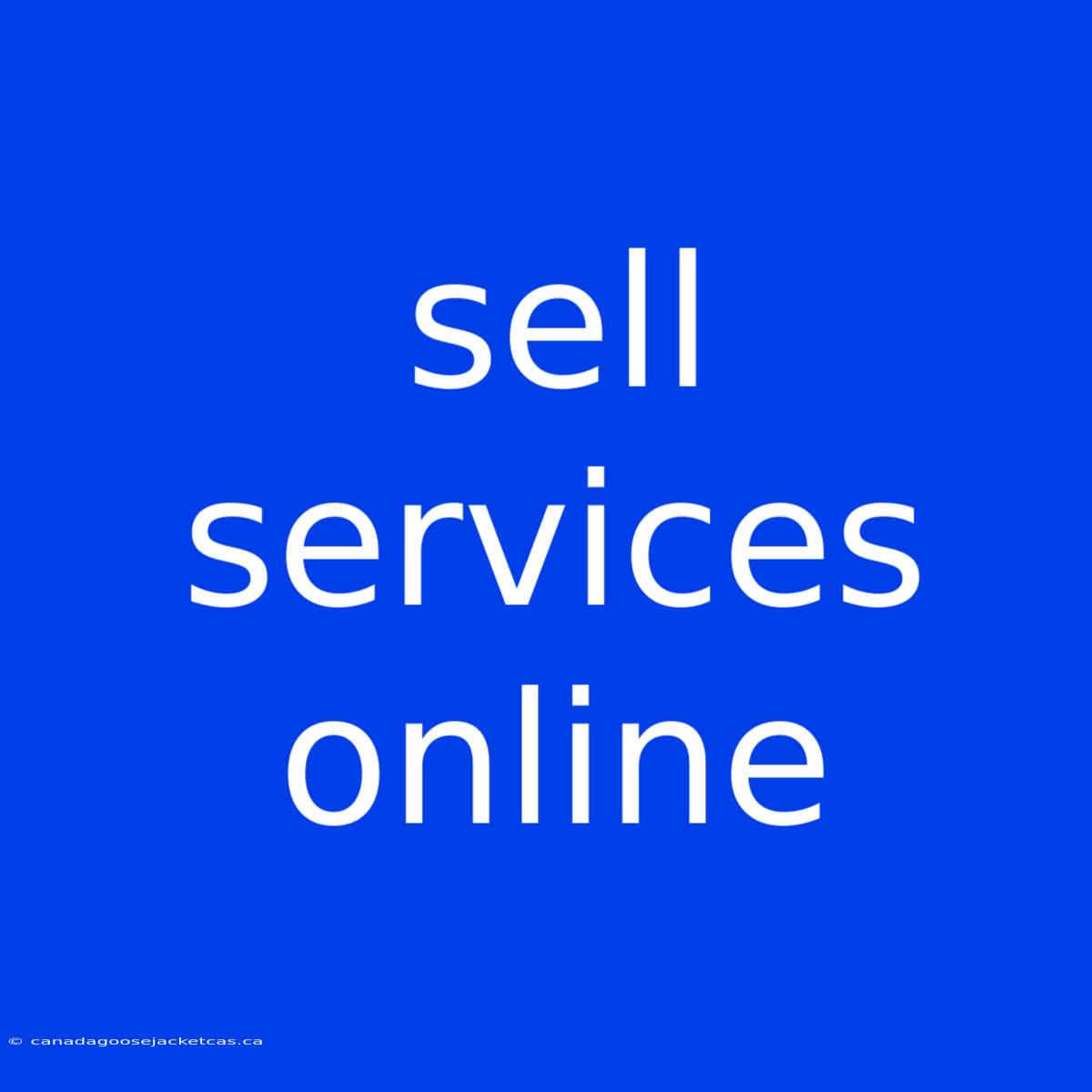 Sell Services Online