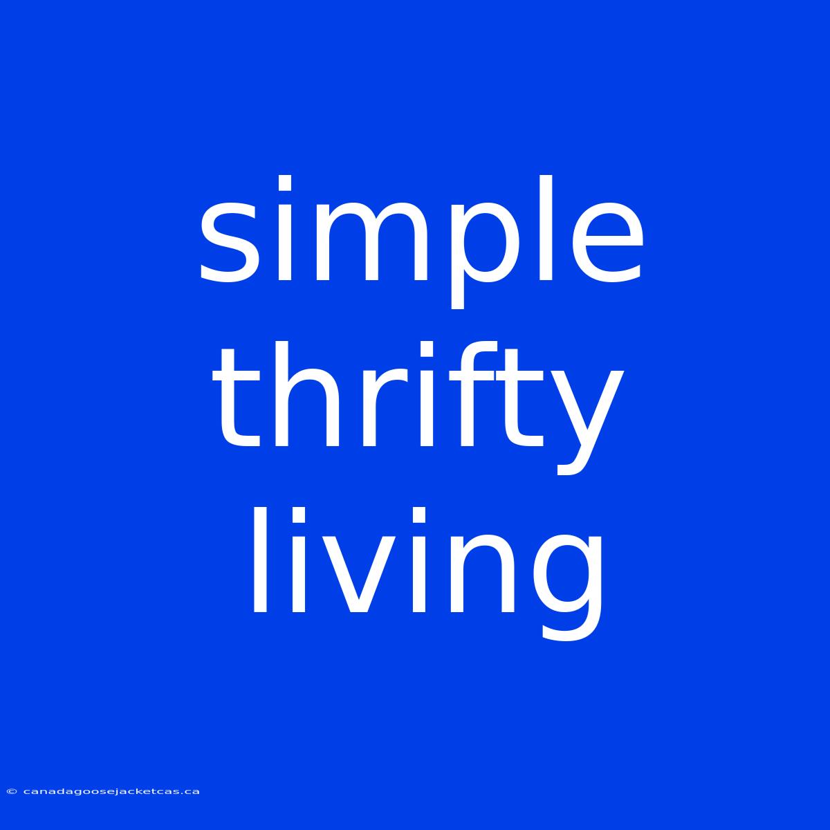 Simple Thrifty Living