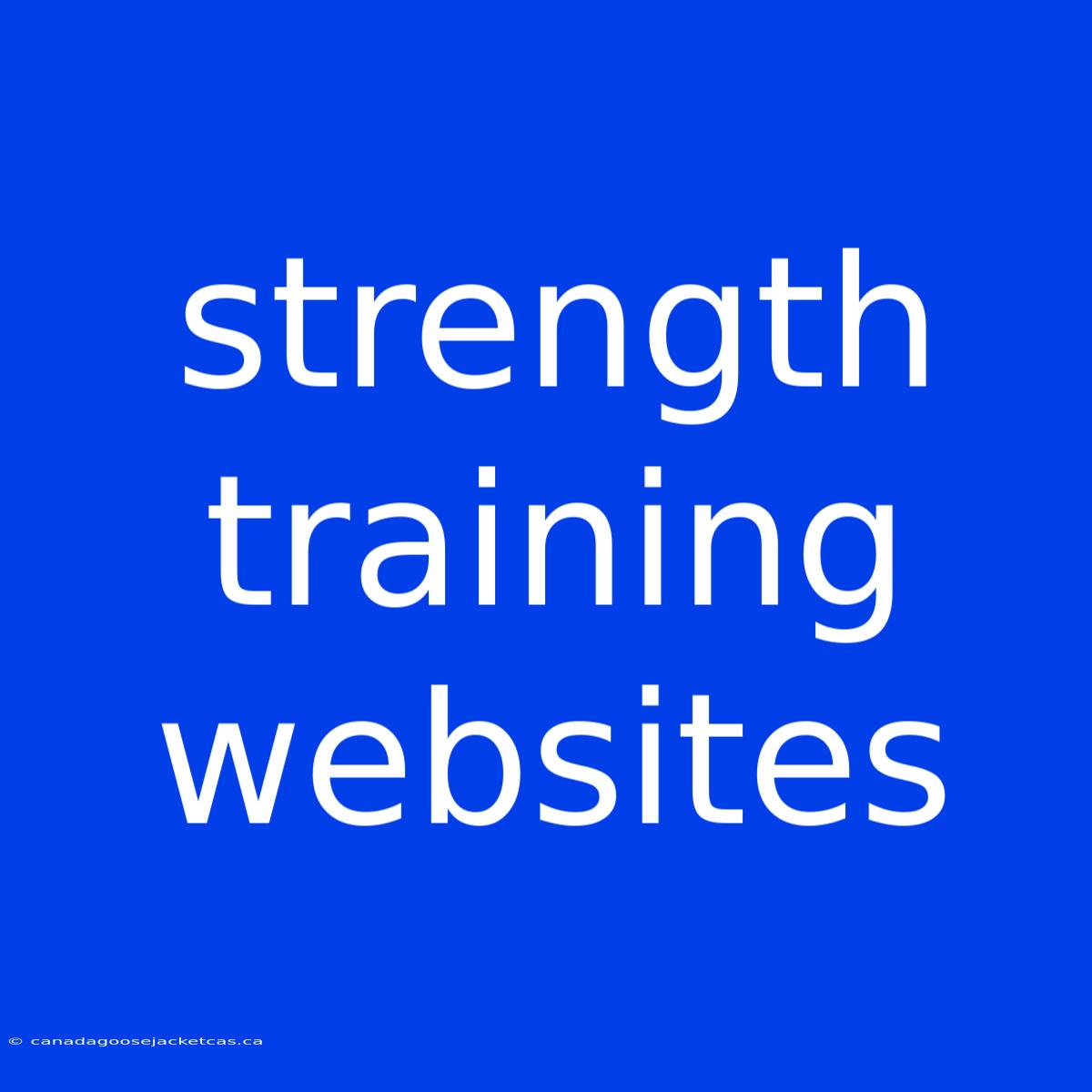 Strength Training Websites