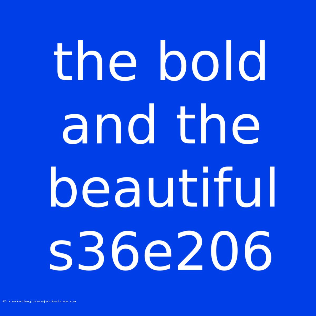 The Bold And The Beautiful S36e206