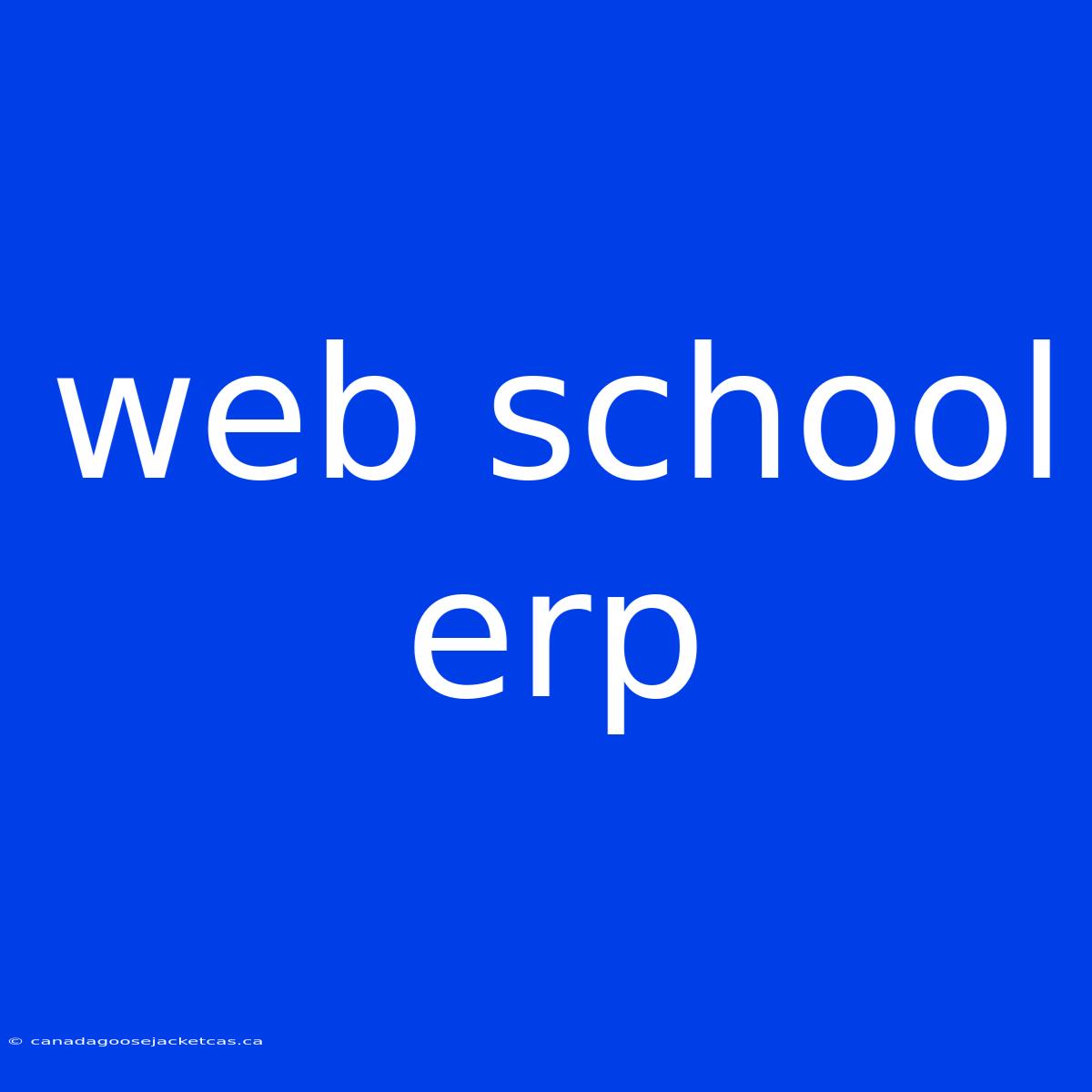 Web School Erp